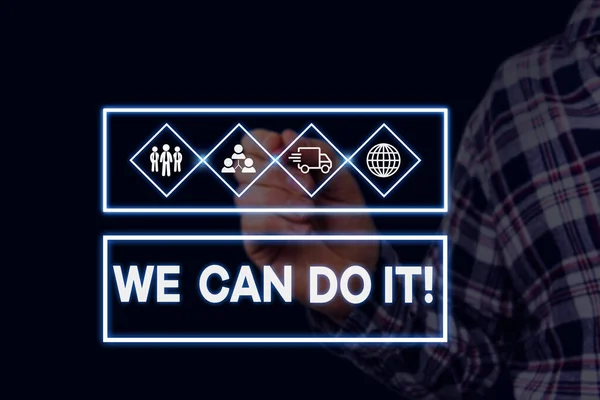 Text sign showing We Can Do It. Conceptual photo see yourself as powerful capable demonstrating Picture photo system network scheme modern technology smart device.