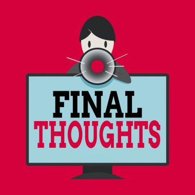 Son Düşünceleri gösteren bir not yazıyorum. Sonuç içerisindeki son birkaç cümleyi gösteren iş fotoğrafı monte edilmiş PC Monitör Arkasında Konuşan ve Megafon Tutan Adam.