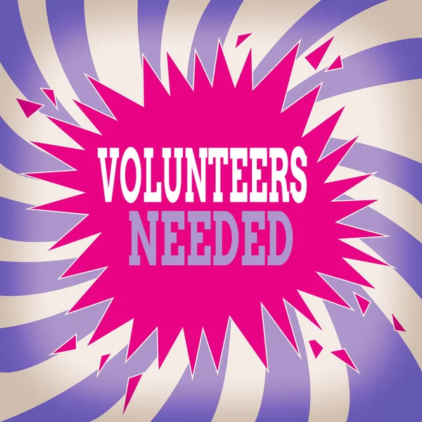 Writing note showing Volunteers Needed. Business photo showcasing need work or help for organization without being paid Blank Exploding Cracking Breaking Speech Bubble Sound Effect on Burst.
