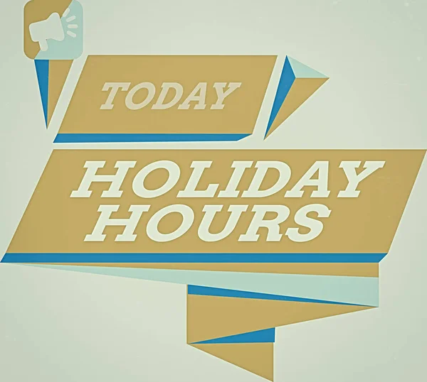 Tekst schrijven Holiday Hours. Bedrijfsconcept voor werknemer ontvangt twee keer hun normale loon voor alle uren Vierhoekige abstracte vorm Formatie Horizontale Grafische Outline Megafoon. — Stockfoto