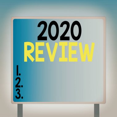 Metin işareti 2020 Review 'i gösteriyor. Kavramsal fotoğraf 2020 Boş Meydan şekilli Billboard 'da Çerçeve Sınırı Dış Görünümü ile ayakta duran turizm ve hizmetlerde yeni eğilimler ve beklentiler.