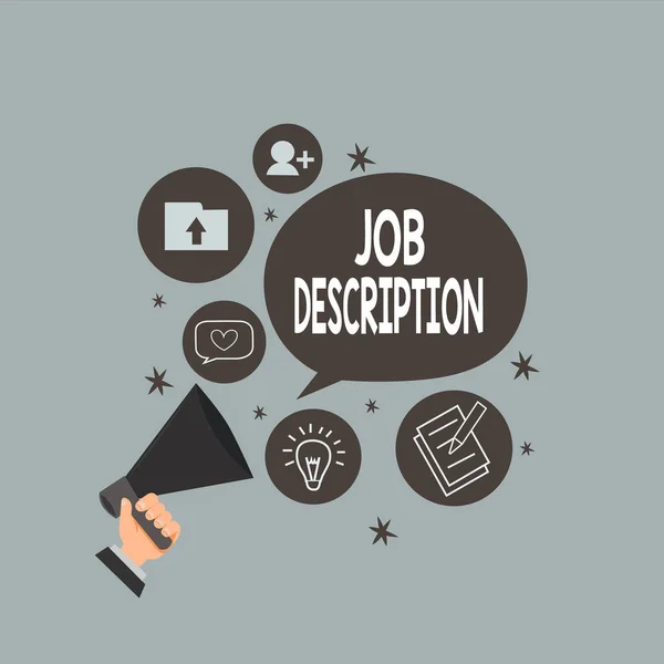 Text sign showing Job Description. Conceptual photo a formal account of an employee s is responsibilities Hu analysis Hand Holding Megaphone Talking Different Topic and Speech Bubble. — Stock Photo, Image