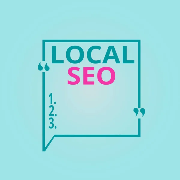 Escrevendo uma nota mostrando Local Seo. Exibição de fotos de negócios ajuda as empresas a promover produtos e serviços para clientes locais Square Border Outline com Bubble Quotation Mark Punctuation . — Fotografia de Stock