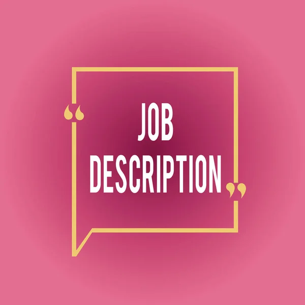 Writing note showing Job Description. Business photo showcasing a formal account of an employee s is responsibilities Square Border Outline with Bubble Quotation Mark Punctuation. — Stock Photo, Image