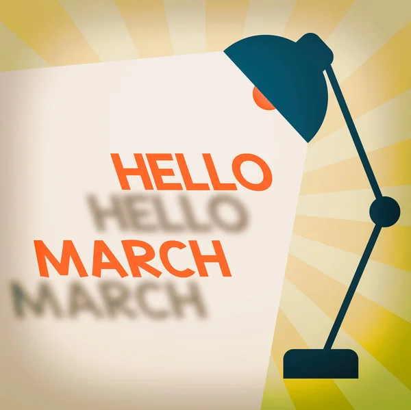 Пишу записку, показывающую Hello March. Деловое фото, демонстрирующее выражение приветствия, используемое при приветствии мартовского месяца Настольный подвесный абажур, регулируемый светом луча для текста . — стоковое фото