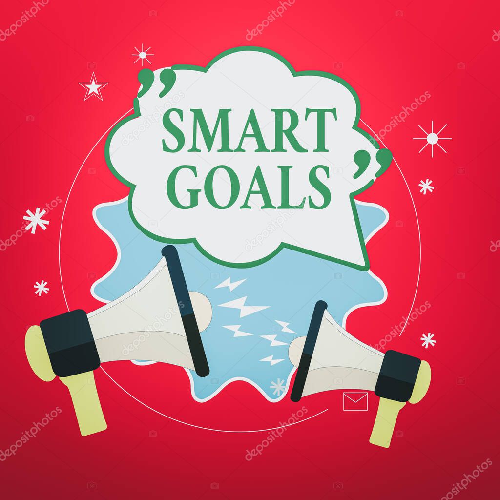 Handwriting text Smart Goals. Concept meaning mnemonic used as a basis for setting objectives and direction Blank Speech Bubble with Quotation Mark Two Megaphones shouting and Arguing.