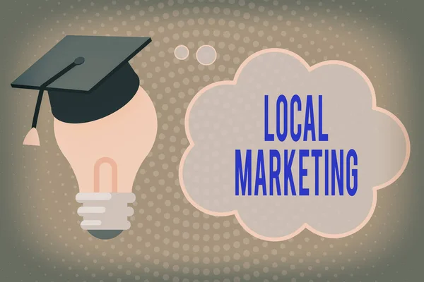 Handwriting text writing Local Marketing. Concept meaning targeting audience located in a finelygrained community 3D Graduation Cap Thinking Resting on Bulb with Blank Cloud Thought Bubble.
