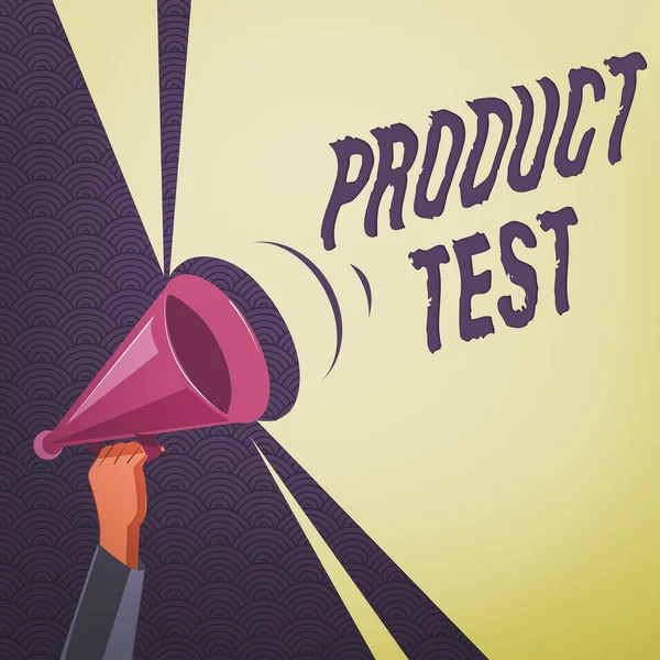 Konceptuell handstil som visar Product Test. Affärsfoto textprocess för att mäta egenskaper eller prestanda hos produkter Hu analys Holding Megafon med volym Sound Pitch Power. — Stockfoto
