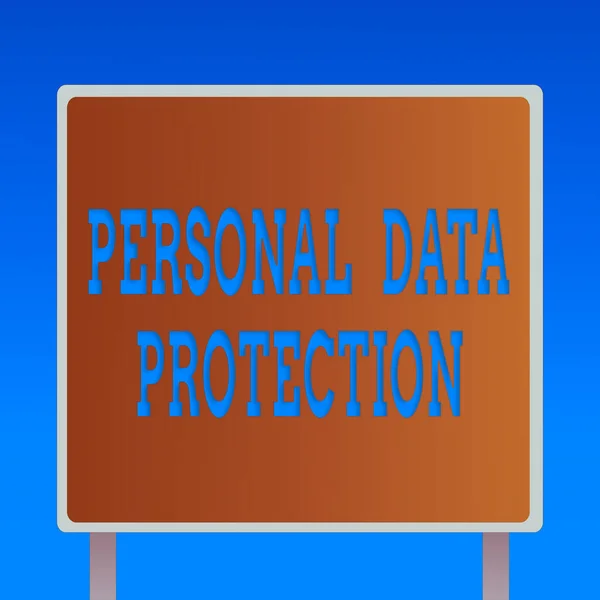 Scrittura concettuale a mano che mostra la protezione dei dati personali. Business photo vetrina proteggere e identificare un informazioni individuali per il sistema di sicurezza Quadrato Billboard in piedi con cornice di confine — Foto Stock