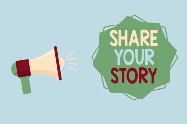 Kelime yazma metni Hikayeni Paylaş. Hayattaki önemli hayat tecrübenizi ve başarınızı göstermek için iş konsepti Ses Ses Efekti simgesi ve Boş 8 Noktalı Yıldız şekilli Megafon.