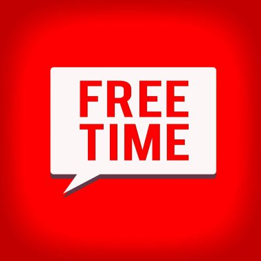 Boş zamanı gösteren kavramsal el yazısı. Bireysel aktiviteler ve rahatlama için ayrılmış iş fotoğrafı gösterimi yarı dikdörtgen konuşma baloncuğu katı renk metin alanı.