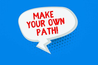 Kelime yazma metni Kendi Yolunu Yap. İş konsepti hangi marka veya iş için uygun olduğuna karar vermek için Boş Oblong Yarım Tonlu Konuşma Balon Zigzag Kuyruğu ve Gölgesi ile Metin Balonu.
