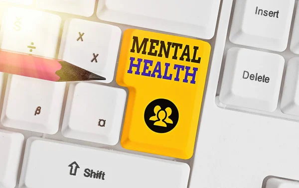 Escribir texto a mano Salud Mental. Concepto que significa estado del bienestar emocional, social y psicológico . — Foto de Stock