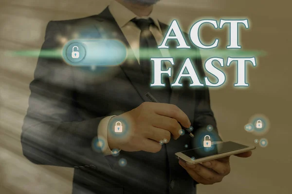 Sinal de texto mostrando Act Fast. Foto conceitual com a capacidade de fornecer uma resposta rápida e urgente . — Fotografia de Stock
