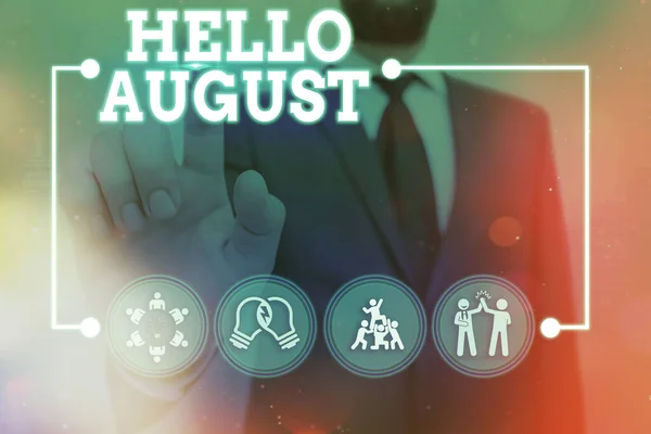 Escritura a mano conceptual que muestra Hello August. Texto de la foto de negocios un saludo positivo para el mes de la temporada de verano . — Foto de Stock