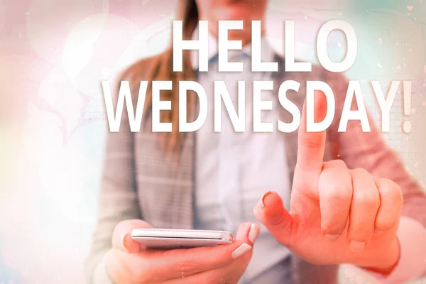 Escribir texto a mano Hola miércoles. Concepto que significa que es un buen día cuando se llega a mediados de la semana . —  Fotos de Stock