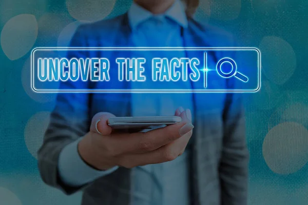 Text sign showing Uncover The Facts. Conceptual photo Find the truth and evidence investigate to reveal the hidden identity. — Stock Photo, Image