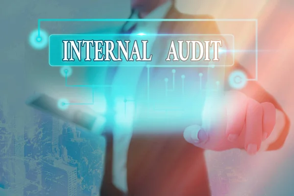 Text sign showing Internal Audit. Conceptual photo evaluates the objective assurance to improve a firm s is operation. — Stock Photo, Image