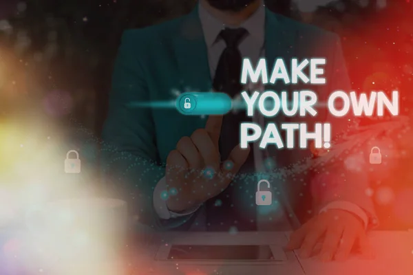 Konceptualne ręczne pisanie pokazujące "Make Your Own Path". Biznes zdjęcie tekst decydujący, co marka lub biznes prawo dla Ciebie. — Zdjęcie stockowe