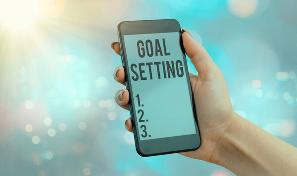 Handwriting text Goal Setting. Concept meaning dream big motivational advice or reminder to take action.
