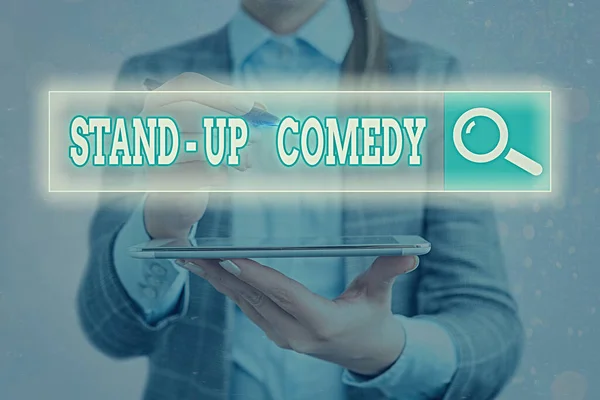 Handwriting text writing Stand up Comedy. Concept meaning a comic style where a comedian recites humorous stories.