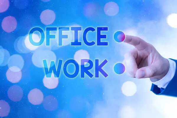Escrevendo nota mostrando Office Work. Foto de negócios mostrando um trabalho que acontece principalmente no ambiente de escritório . — Fotografia de Stock