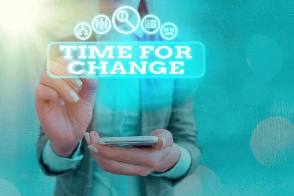 Manuscrito de texto escrevendo Time For Change. Conceito significado tomar ação novos começos mudança de vida e melhoria . — Fotografia de Stock