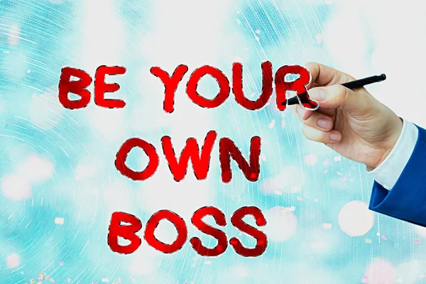 Konceptuell handstil som visar Be Your Own Boss. Business foto text för att arbeta för dig själv och inte vara anställd av någon annan. — Stockfoto