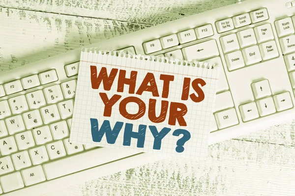 Word writing text What Is Your Why Question. Business concept for asking someone about their purpose in life White keyboard office supplies empty rectangle shaped paper reminder wood. — Stock Photo, Image