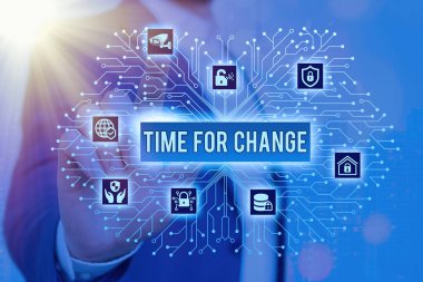 Değişiklik Zamanı gösteren metin işareti. Kavramsal fotoğraf harekete geçer. Yeni başlangıçlar. Hayatı değiştirir ve gelişir..