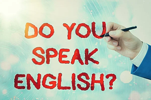 概念手写体显示你会说英语问题吗？商务照片文字了解一个人是否能说英语. — 图库照片