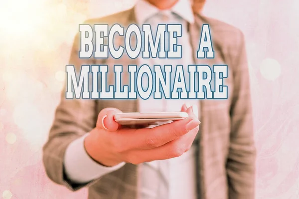 Konceptualny rękopis pokazujący "Zostań milionerem". Business photo showcasing aspirujące do bycia potentatem biznesu i liderem sukcesu. — Zdjęcie stockowe