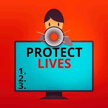 Hayatları Koru 'yu gösteren bir not yazıyorum. İş fotoğrafı gösterimi yaralanma hasarı veya yıkımdan korunmak için monte edilmiş PC Monitör Konuşan ve Bekleyen Megafon Arkasında Adam.