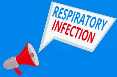 El yazısı metni, Solunum Enfeksiyonu. Kavram, normal nefes alan megafon hoparlörünü ve Boş Geometrik şekli doğrudan etkileyen herhangi bir bulaşıcı hastalık demektir..