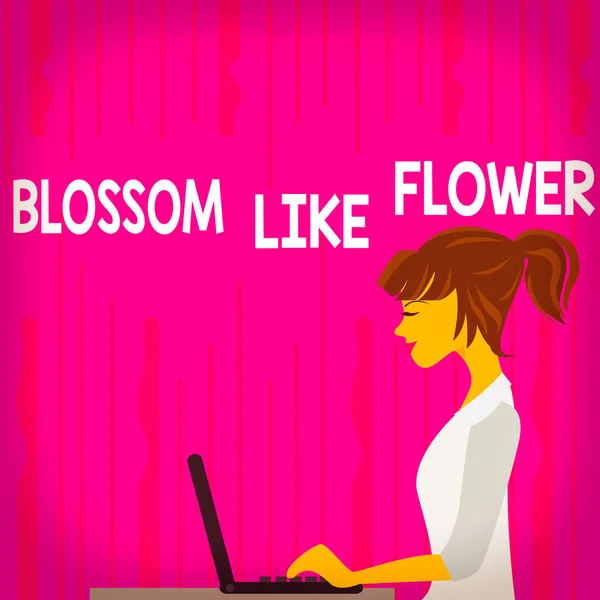 Signo de texto que muestra Blossom Like Flower. Foto conceptual un individuo con buenas cualidades que irradia amor, felicidad y belleza foto de la joven mujer ocupada sentada Vista lateral y trabajando en ella —  Fotos de Stock