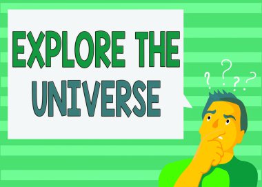 Kâinatı Keşfetmek 'i gösteren bir not yazıyorum. Galaksilerin bilimsel keşiflerini gösteren iş fotoğrafı Man 'in Ağız Soru İşareti Simgesi Simgesi Metni.