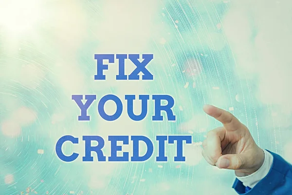 Note d'écriture montrant Fix Your Credit. Photo d'affaires montrant améliorer ou augmenter votre note ou votre score pour obtenir un prêt d'argent ou une hypothèque. — Photo