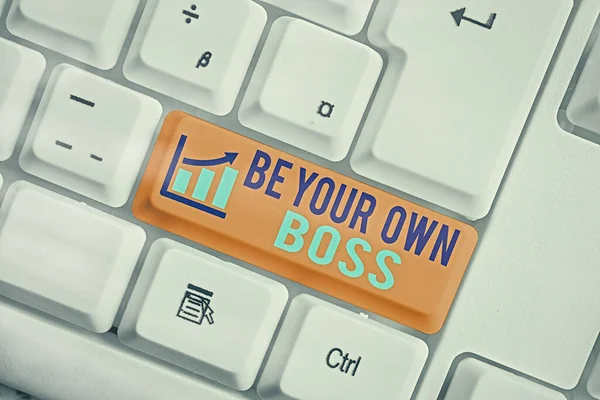 Textskylt som visar Be Your Own Boss. Konceptfoto att arbeta för dig själv och inte vara anställd av någon annan. — Stockfoto