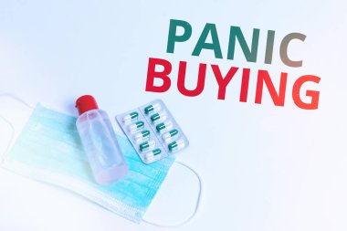 El yazısı Panik Satın Alma. Konsept, sağlık hizmetlerinin korunması için gerekli tıbbi malzeme eksikliğinden kaynaklanan ani korku nedeniyle büyük miktarlarda satın alma anlamına geliyor..