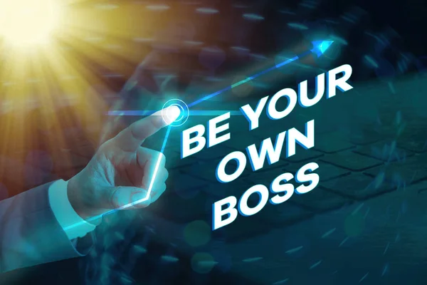Konceptualny rękopis pokazujący Be Your Own Boss. Pokazywanie zdjęć biznesowych, aby pracować dla siebie i nie być zatrudnionym przez kogoś innego. — Zdjęcie stockowe
