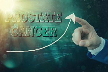 Prostat Kanseri 'nin el yazısı. Erkeklerin üreme sisteminde kanserin gelişmesi anlamına gelen kavram dijital ok başı eğrisinin yukarı doğru yükselmesi büyüme kavramını gösteriyor.