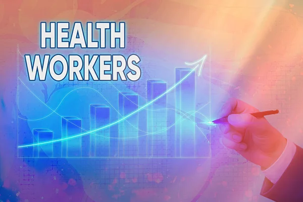 Handwriting text writing Health Workers. Concept meaning showing whose job to protect the health of their communities Arrow symbol going upward denoting points showing significant achievement.