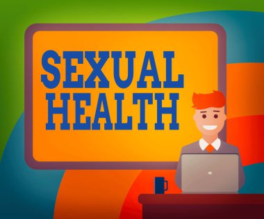 Cinsel Sağlığı gösteren kavramsal el yazısı. Hayatımız boyunca cinselliği kucaklama ve zevk alma yeteneği gösteren iş fotoğrafı. Masamızda dizüstü bilgisayarlı kupayla gülümseyen adamın arkasındaki Sınır Tahtası..