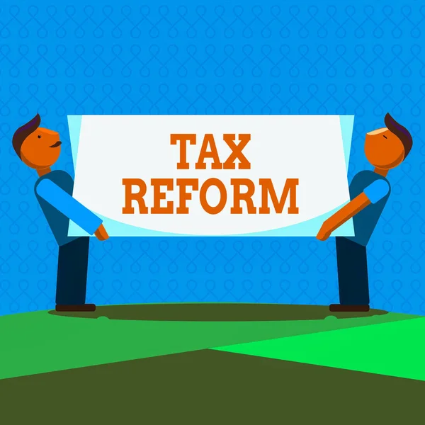 Wortlaut Steuerreform. Geschäftskonzept für die Regierungspolitik über die Erhebung von Steuern mit Geschäftsinhabern Zwei Männer, die auf beiden Seiten rechteckige leere Tafeln tragen. — Stockfoto