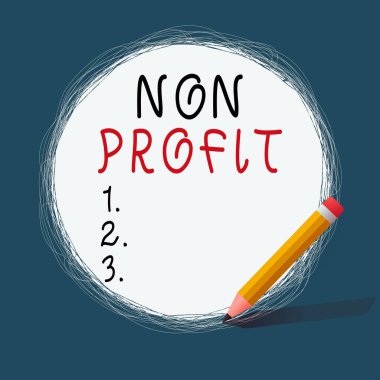 Non Profit 'i gösteren kavramsal el yazısı. İş fotoğrafı metni, kurşun kalem beyaz katı daire kullanarak öncelikli olarak dairesel satırların karlılaştırılması için yapılmayan veya yürütülmeyen bir etkinlik..