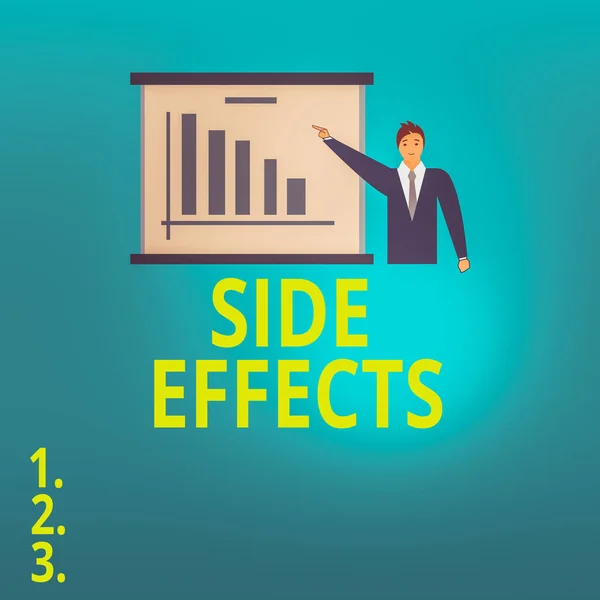 Text sign showing Side Effects. Conceptual photo Typically undesirable effect of a drug or medical treatment Man in Business Suit Standing Pointing a Board with Bar Chart Copy Space.