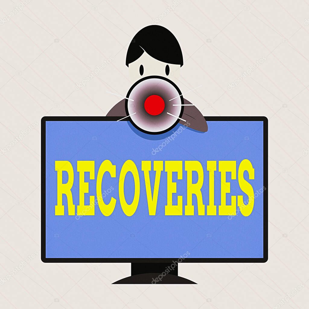 Word writing text Recoveries. Business concept for process of regaining possession or control of something lost Man Standing Behind mounted PC Monitor Screen Talking and Holding Megaphone.