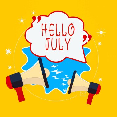 Kelime yazma metni Merhaba July. Yaklaşan tatil ayı için heyecan ifadesi konsepti. Boş Konuşma Baloncuğu. İki Megafon bağırıyor ve tartışıyorlar..