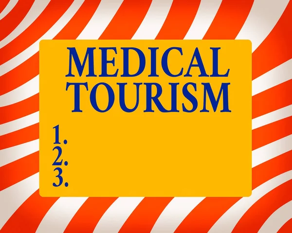 Text sign showing Medical Tourism. Conceptual photo traveling to another country seeking for medical care Horizontal Rectangular Shape with Bended Corner Blank Four sides Figure.