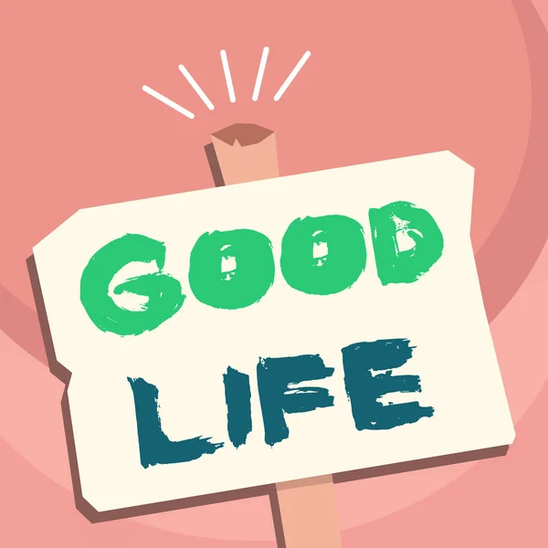 Scrivere testi a mano Good Life. Concetto che significa vivere in comfort e lusso con pochi problemi o preoccupazioni Blank Old Weathered Signpost Geometrical Shape Halftone with One stand. — Foto Stock